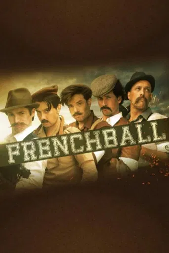 Frenchball - Le Coup D'Envoi poster