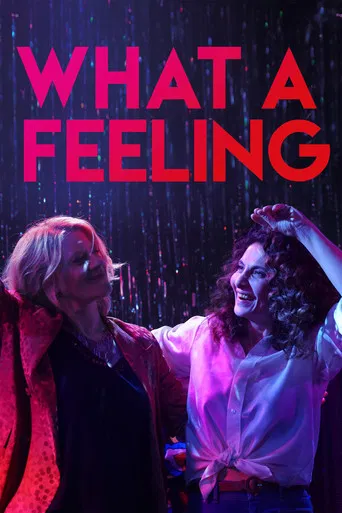 What a Feeling poster