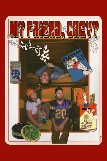 My Friend, Chevy poster