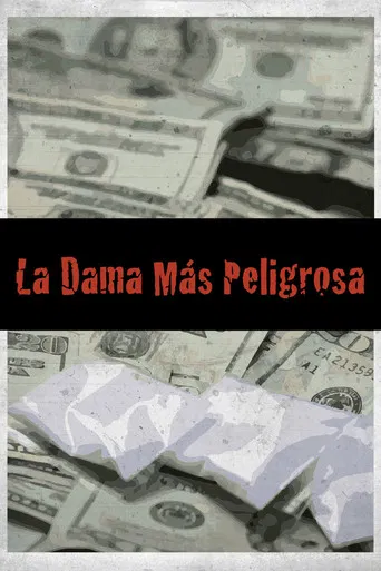 La dama más peligrosa poster