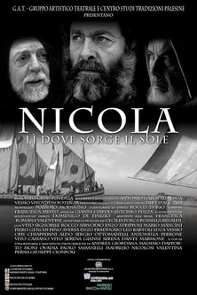 Nicola, lì dove sorge il sole poster
