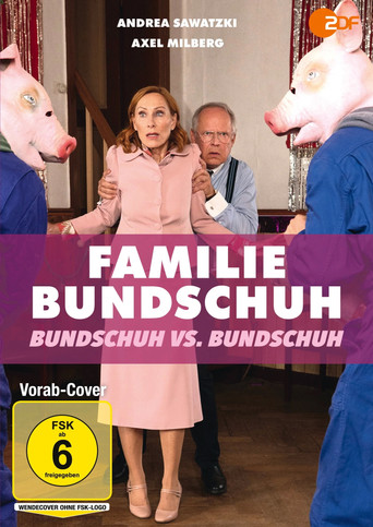 Familie Bundschuh – Bundschuh gegen Bundschuh poster