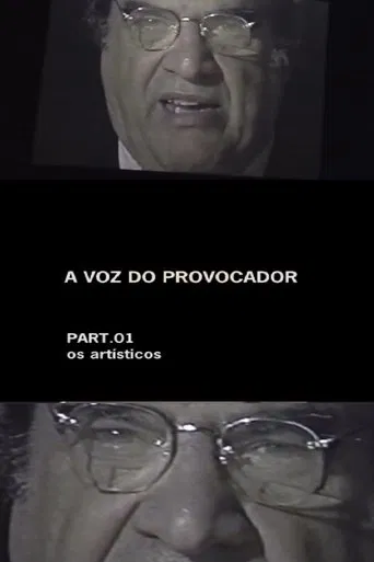A Voz do Provocador — Parte 1: Os Artísticos poster