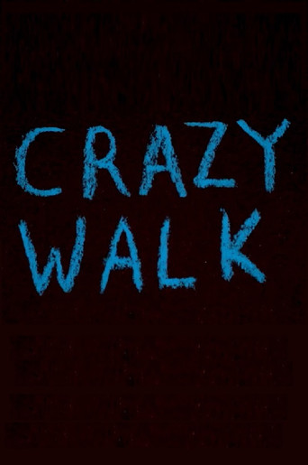 Crazy Walk poster