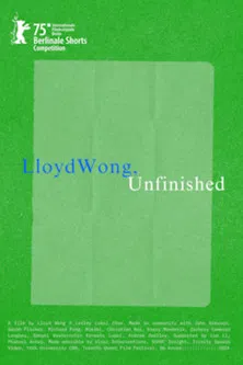 Lloyd Wong, Unfinished poster
