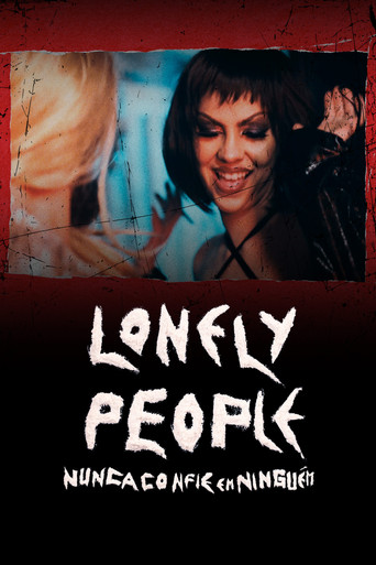Lonely People: Nunca Confie em Ninguém poster