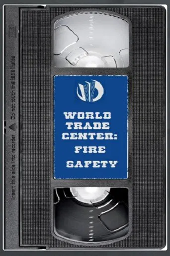 World Trade Center: Fire Safety Video poster