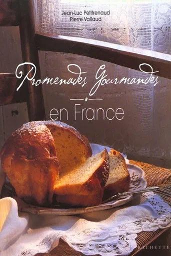 Promenades Gourmandes en France poster