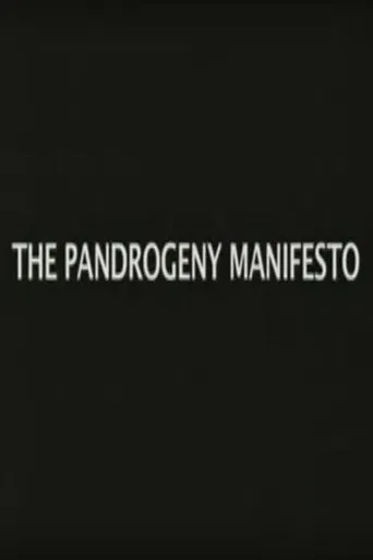 The Pandrogeny Manifesto poster