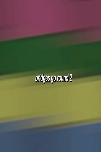 Bridges Go Round 3 poster