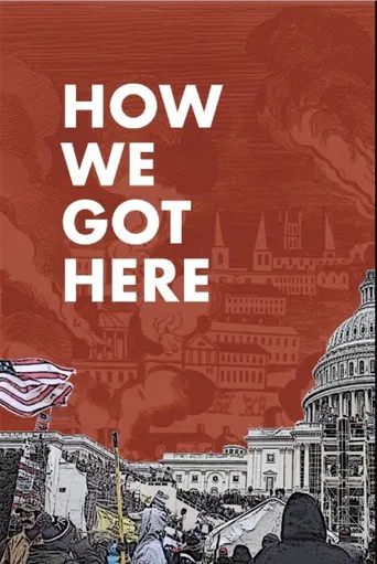 How We Got Here poster