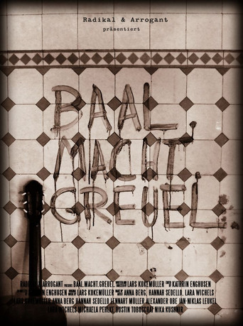 Baal. Macht. Greuel. poster