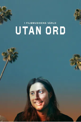 Utan ord – i filmmusikens värld poster