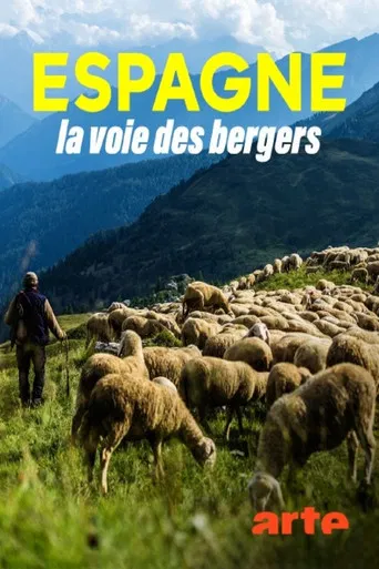 Espagne, la voie des bergers poster
