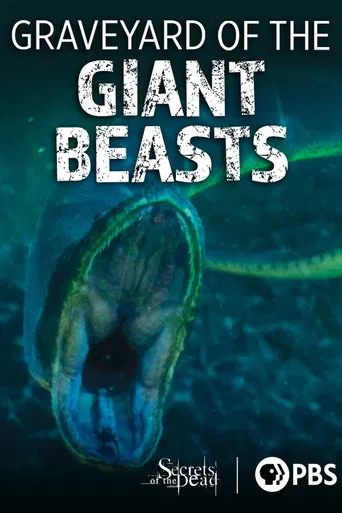 Secrets of the Dead: Graveyard of the Giant Beasts poster