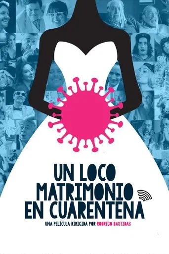 Un loco matrimonio en cuarentena poster