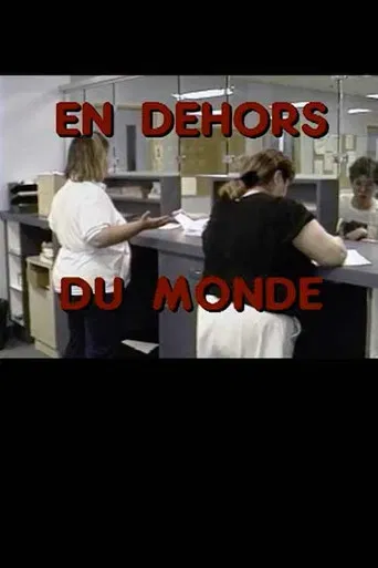 En dehors du monde poster