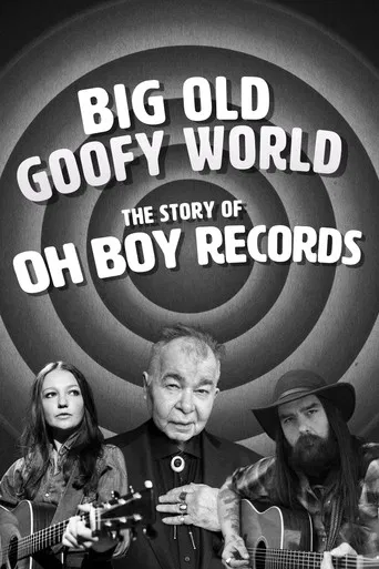 Big Old Goofy World: The Story of Oh Boy Records poster