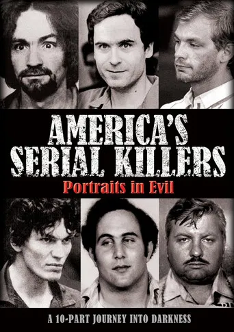 America's Serial Killers: Portraits in Evil poster
