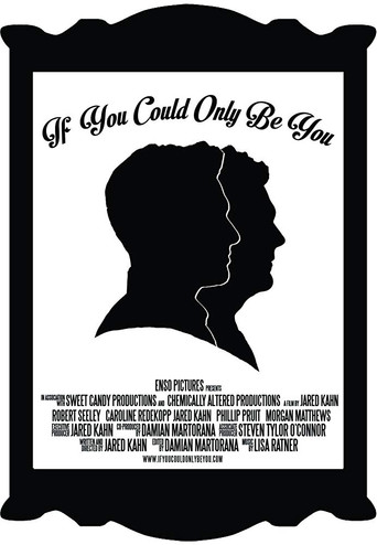 If You Could Only Be You poster
