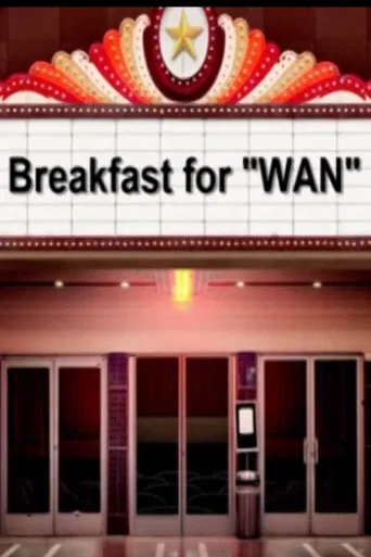 Breakfast for WAN poster