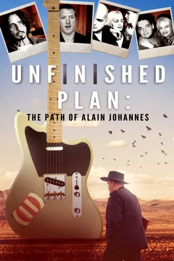 Unfinished Plan: The Path of Alain Johannes poster