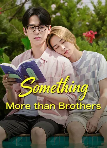 Something More Than Brothers poster
