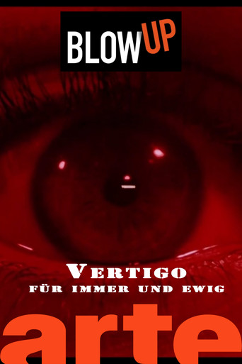 Blow up - "Vertigo" für immer und ewig poster