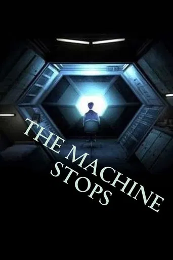 The Machine Stops poster