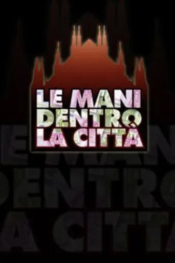 Le mani dentro la città poster