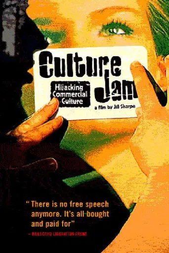 Culture Jam: Hijacking Commercial Culture poster