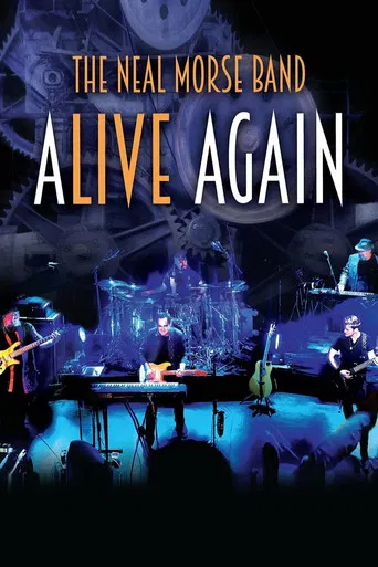 The Neal Morse Band: Alive Again poster