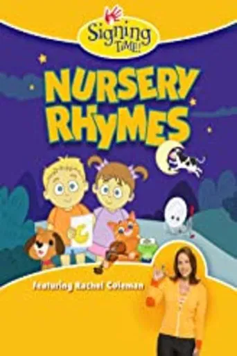 Signing Time: Nursery Rhymes poster