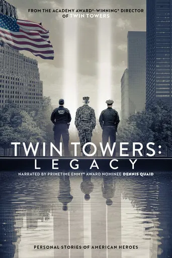 Twin Towers: Legacy poster