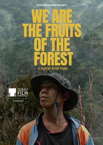 We Are the Fruits of the Forest poster
