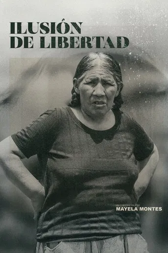 Ilusión de libertad poster