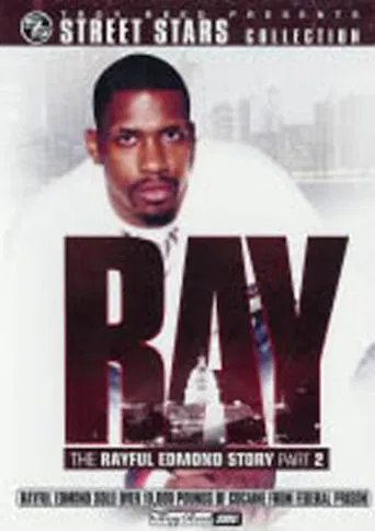 Ray: The Rayful Edmond Story: Part 2 poster