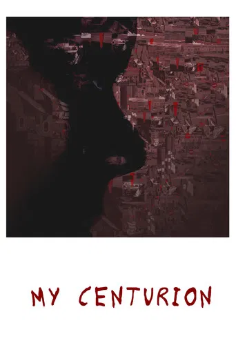 My Centurion poster