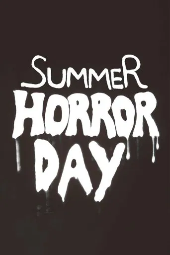 Summer Horror Day poster