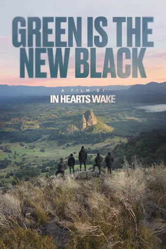 Green Is The New Black poster