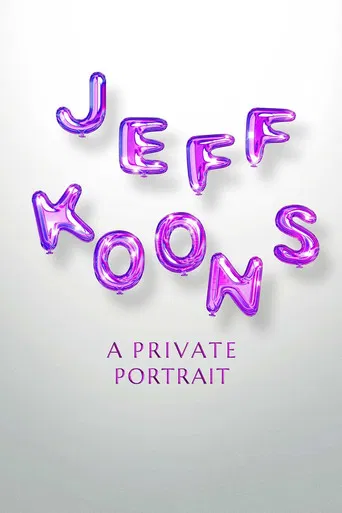 Jeff Koons: A Private Portrait poster