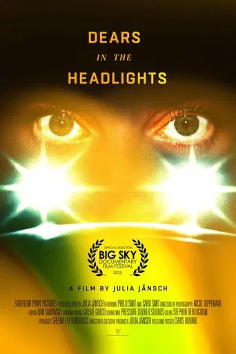 Dears In The Headlights poster