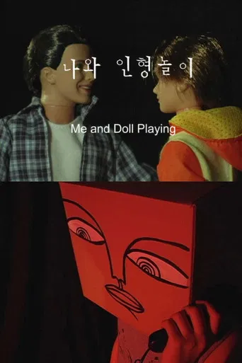 Me and Doll-Playing poster