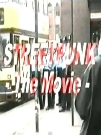 StreetPunk: The Movie poster