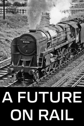 A Future on Rail poster