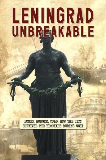 Leningrad Unbreakable poster