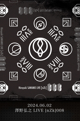 Sawano Hiroyuki LIVE [nZk]008 @ NHK Hall poster