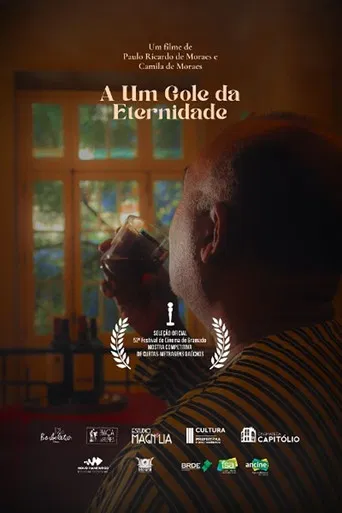 A Um Gole da Eternidade poster