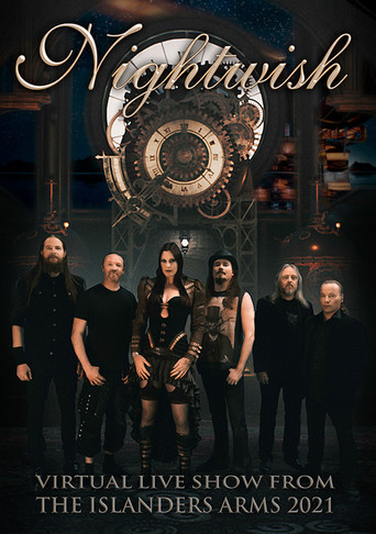 Nightwish - Virtual Live Show From the Islanders Arms 2021 poster