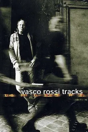 Vasco Rossi - Tracks poster